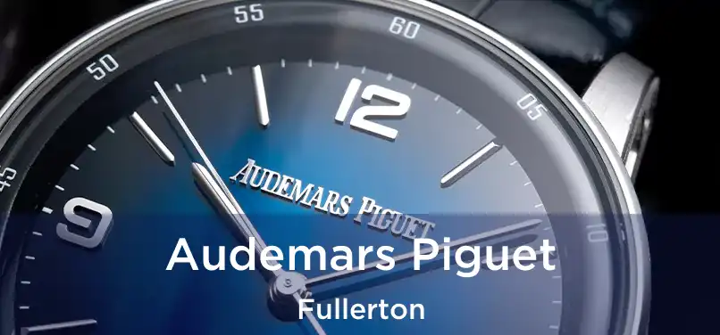  Audemars Piguet Fullerton